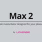 Lovense Max 2 y Max 2 Vagina Combo